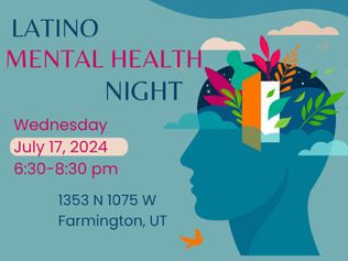 Latino Mental Health Night - Noche Latina de Salud Mental