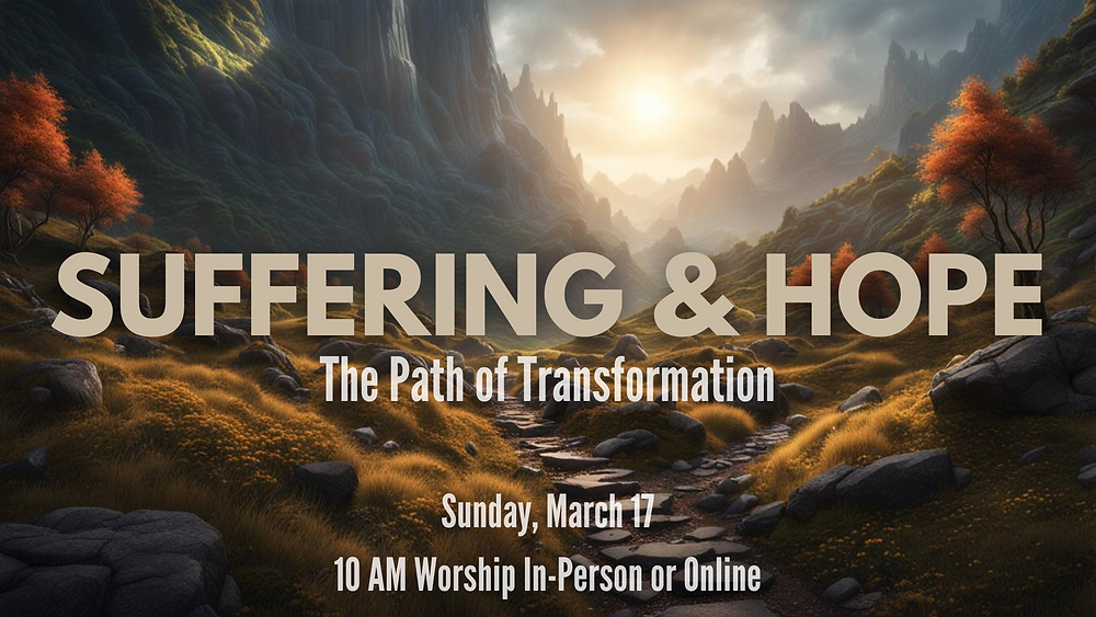 Transformative Suffering Suffering and Hope: The Path of Transformation