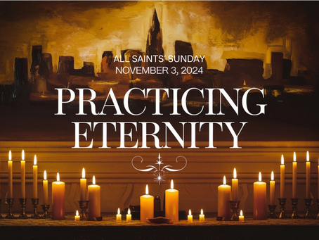 All Saints' Sunday Worship - November 3, 2024, at 10 AM