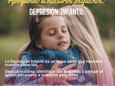 Apoyando a nuestros pequeños: Depresión infantil