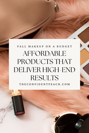 Fall Makeup on a Budget: Affordable Products That Deliver High-End Results