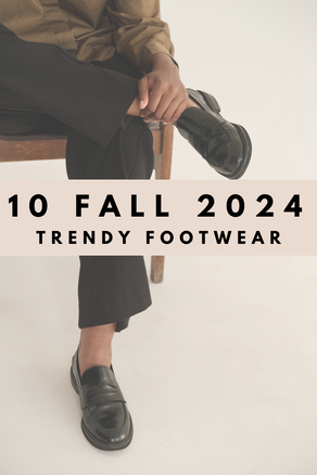 Fall 2024 Shoe Trends You Need to Know