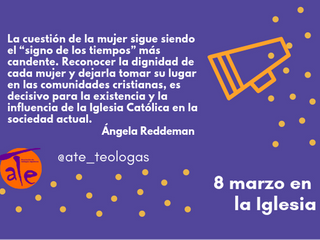¿Qué le digo por el 8M a la Iglesia? (VIII)