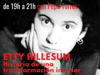 ETTY HILLESUM. HISTORIA DE UNA TRANSFORMACIÓN INTERIOR