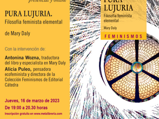 "Pura lujuria", de Mary Daly, ahora en castellano