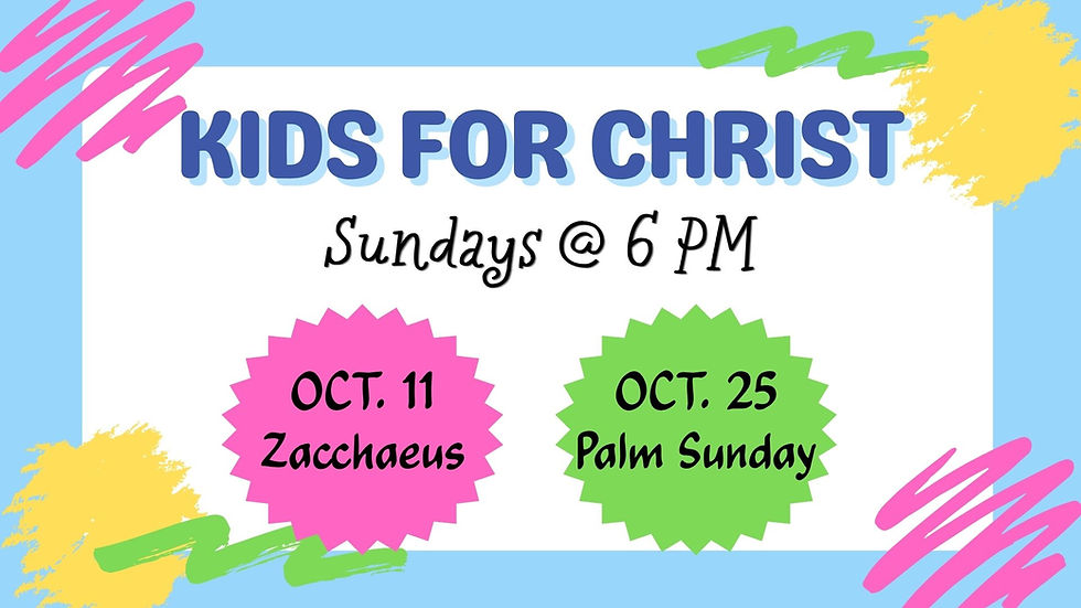 Kids for Christ - 2 yo's to 2nd grade
