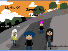 Making Of Jovens Vida Loka