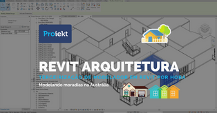 Revit Arquitetura - Modelagem de Moradias na Austrália