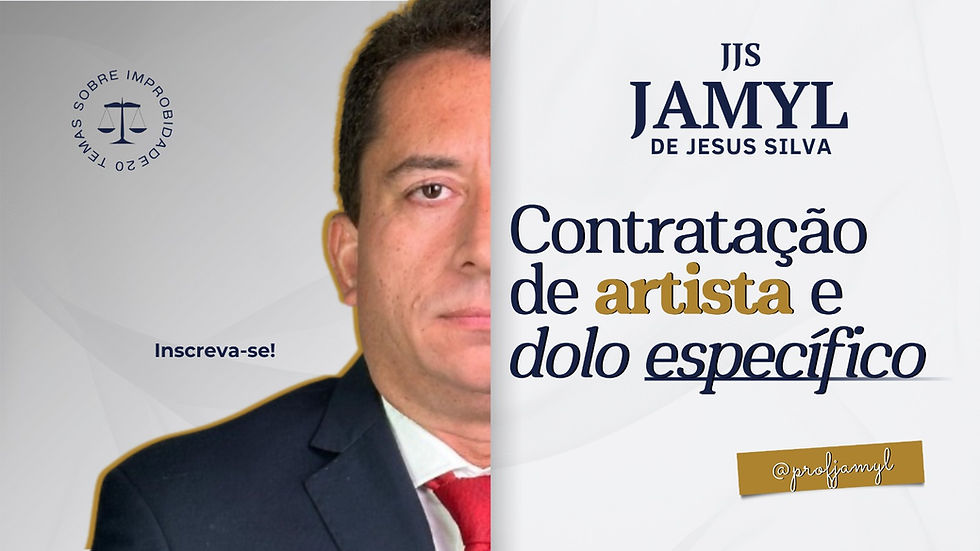 A contratação de cantor famoso sem licitação, mesmo fora da hipótese legal, não configura ato de improbidade se ausentes o dolo específico e o efetivo dano ao erário