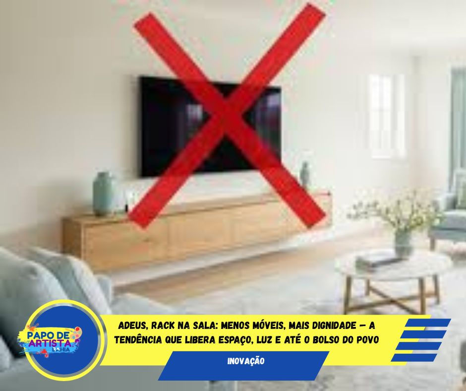 Inovação  - Adeus, rack na sala: 