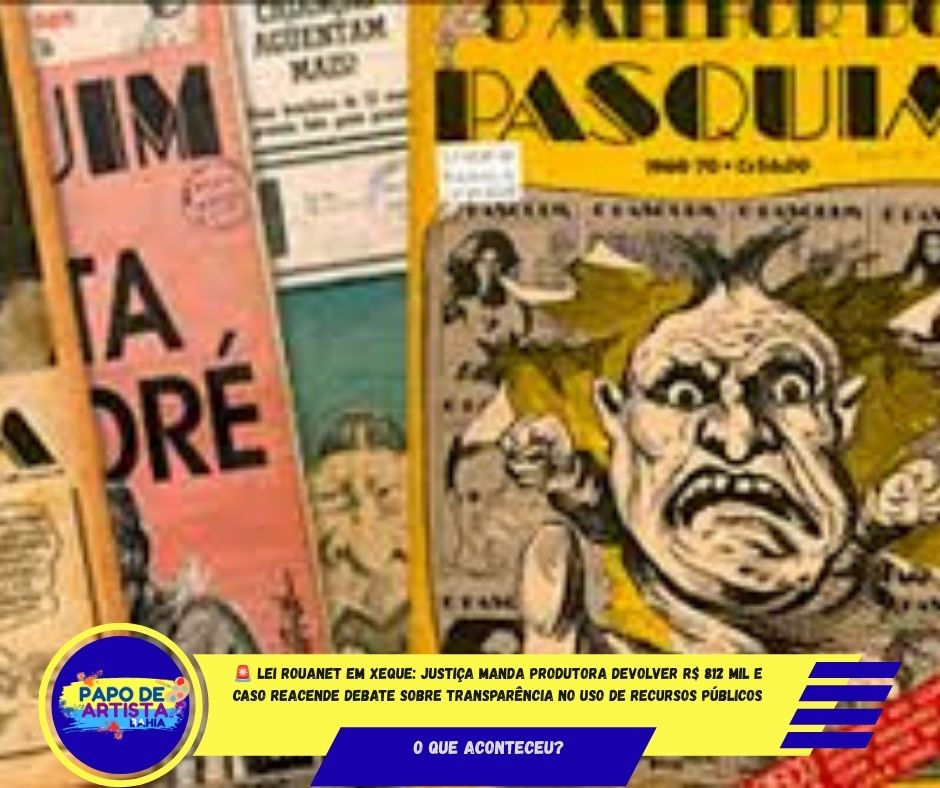 🚨 LEI ROUANET EM XEQUE