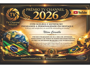 🏆 UMA NOITE QUE A CULTURA APLAUDIU DE PÉ – PRÊMIO TV CHANNEL 2026