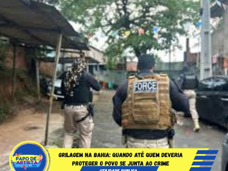 Grilagem na Bahia: