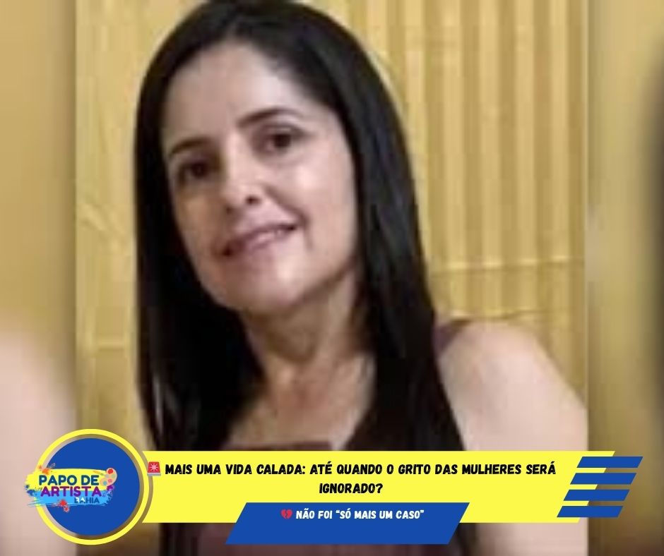 🚨 MAIS UMA VIDA CALADA: ATÉ QUANDO O GRITO DAS MULHERES SERÁ IGNORADO?