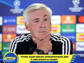 “Futebol baiano ignorado: 