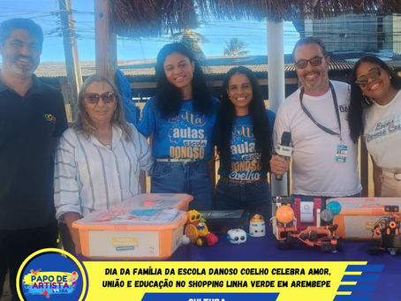 Dia da Família da Escola Danoso Coelho Celebra Amor,