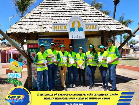 ♻️ NATURALLE DÁ EXEMPLO EM AREMBEPE: