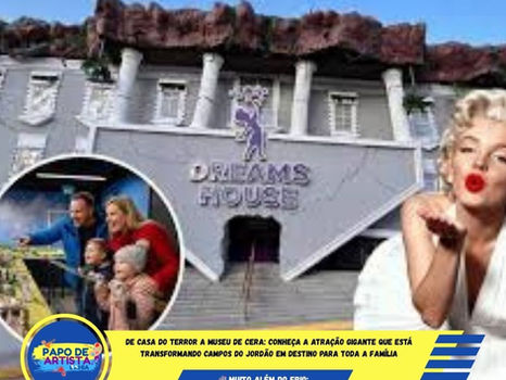De Casa do Terror a Museu de Cera: