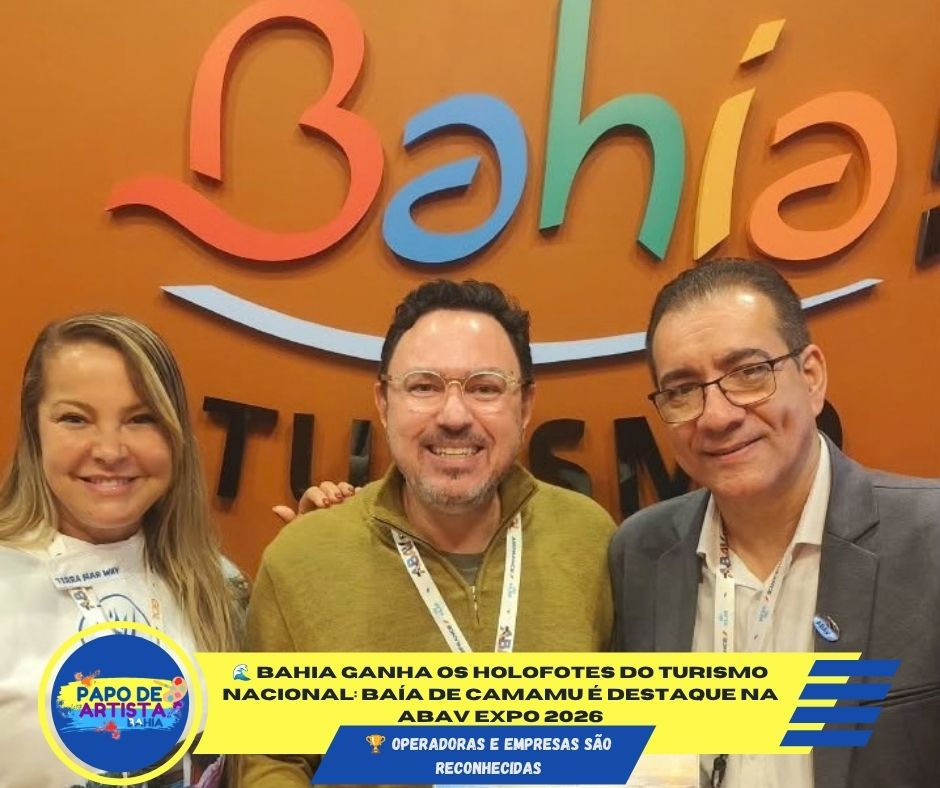🌊 BAHIA GANHA OS HOLOFOTES DO TURISMO NACIONAL:
