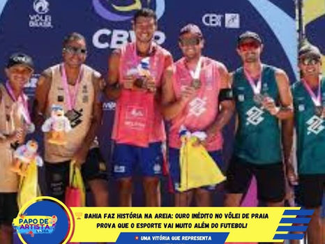 🏆 BAHIA FAZ HISTÓRIA NA AREIA: