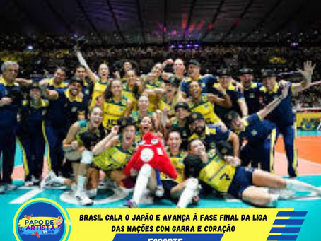 Brasil cala o Japão e avança à fase final da Liga das Nações com garra e coração