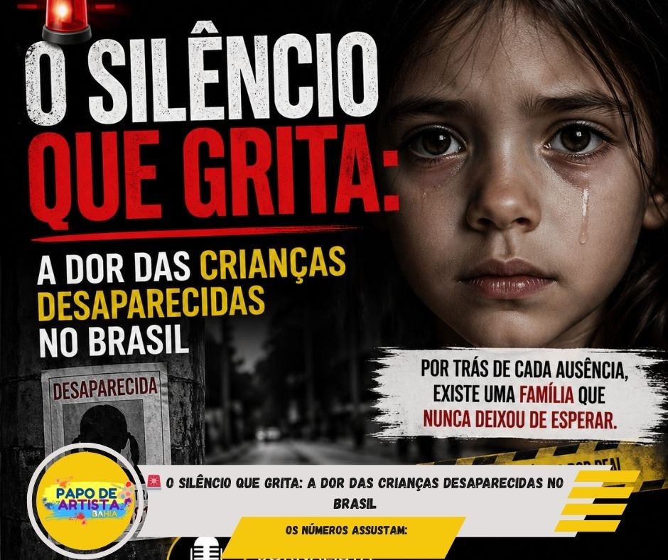🚨 O silêncio que grita: a dor das crianças desaparecidas no Brasil