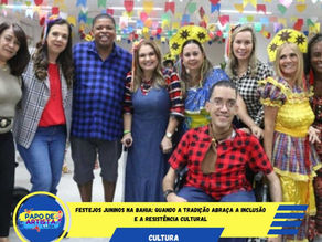 Festejos Juninos na Bahia: