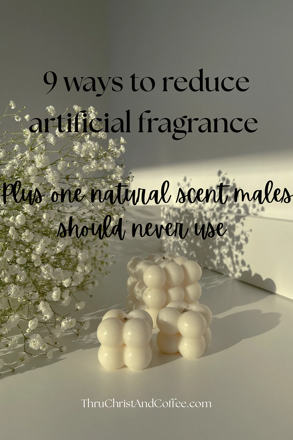 9 ways to reduce artificial fragrances