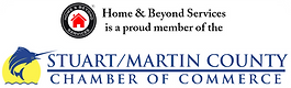 Home & Beyond Services is a proud member of the StuartMartin County Chamber of Commerce.pn