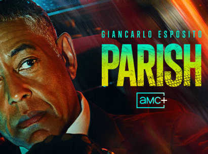 Parish_LG_OnDevice_FeaturedBanner_460x337_AMC+.png