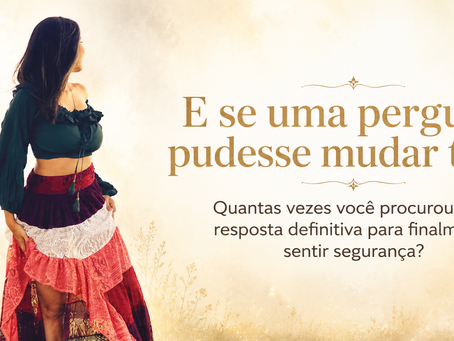E se uma pergunta pudesse mudar tudo?