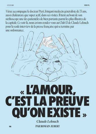Illustration originale et portrait de Claude Lelouch dessiné par Sylvie Faur pour le grand entretien du numéro 4 du magazine VIEUX
