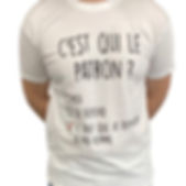 T-shirt "C'est qui le patron ?"