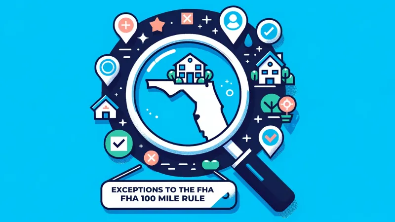 Exceptions to the FHA 100 Mile Rule