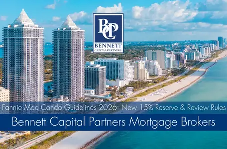 Fannie Mae Condo Guidelines 2026: New 15% Reserve & Review Rules