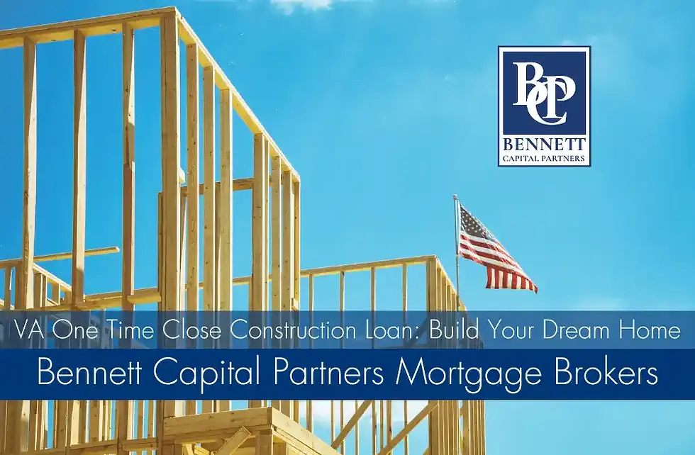 VA One Time Close Construction Loan: Build Your Dream Home