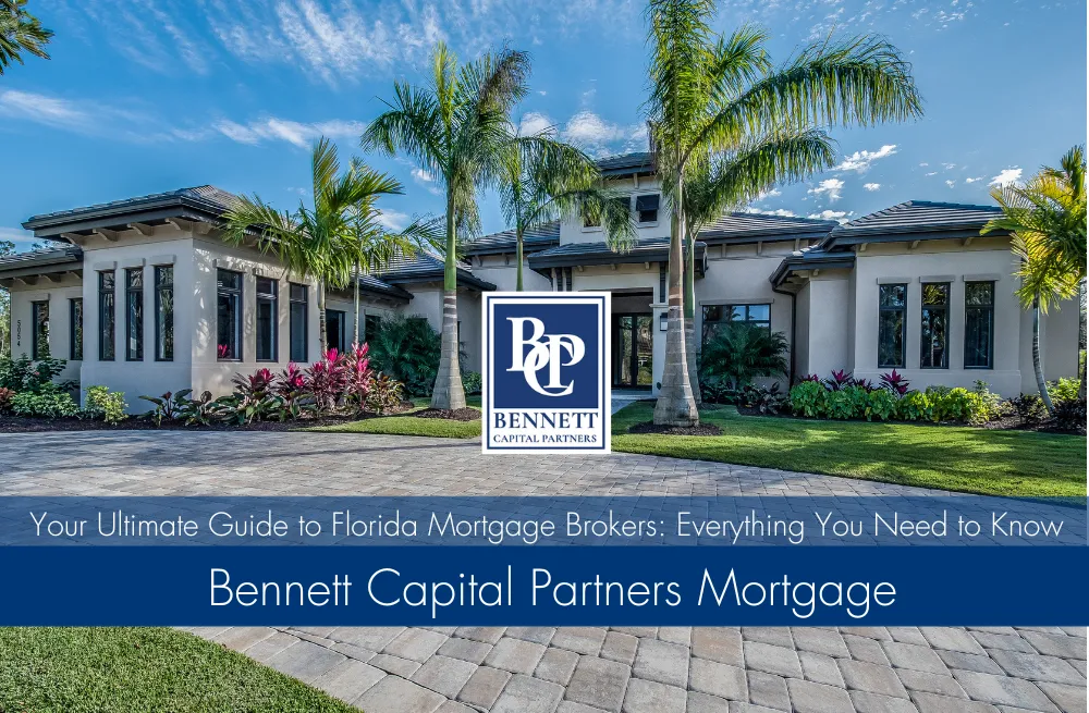 The Benefits of Working with a Florida Mortgage Broker: A Comprehensive Guide