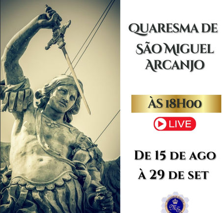 Quaresma de São Miguel - 15/08/26 ✓Maria de Fátima ✓Fátima