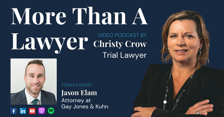 More Than A Lawyer with Christy Crow: Podcast Episode 12