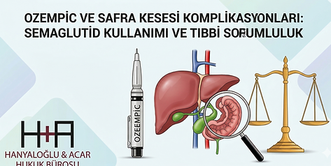 ozempic ilac hanyaloglu acar hukuk.png