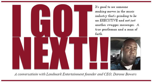 Darone Bowers: CEO and Founder of Landmark Entertainment