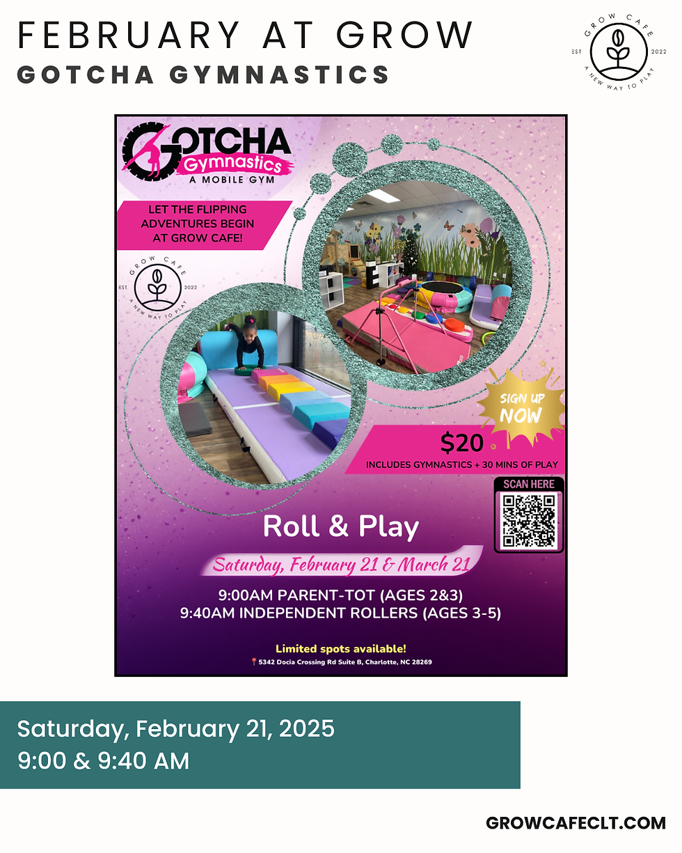 Gotcha Gymnastics @ Grow Cafe - Parent Tot