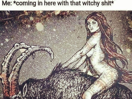 Covens, Fads, Thinning Veils and more... Welcome.