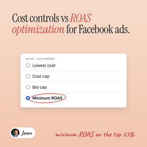 Cost Controls Vs ROAS Optimization For Facebook Ads