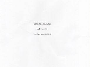The feature script for 'Dear Mr. Mailman'