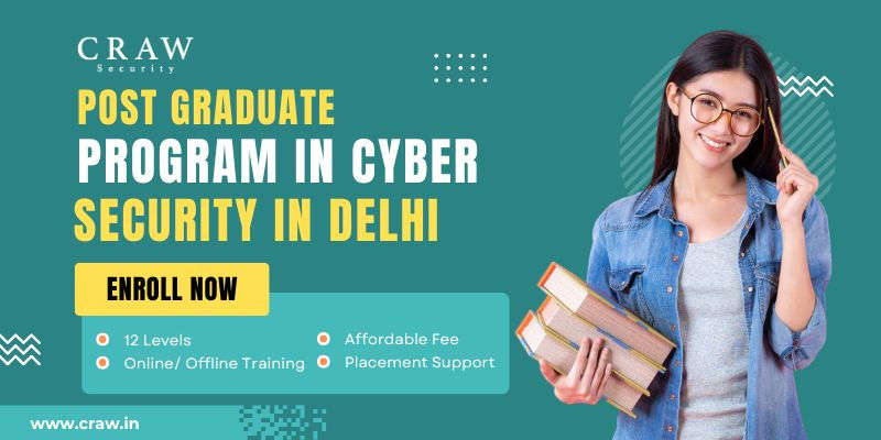 This Image Provides Information about best PG diploma in Cyber Security in Delhi with contact information.