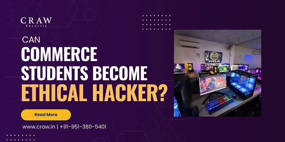 this image show can commerce students become ethical hackers?