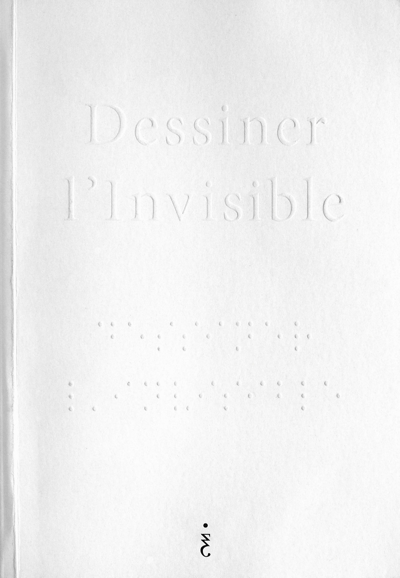 Dessiner l’Invisible