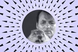 Groundhog Day in a Year When Every Day Feels the Same