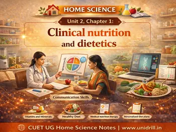 Clinical nutrition and dietetics (Unit - II)